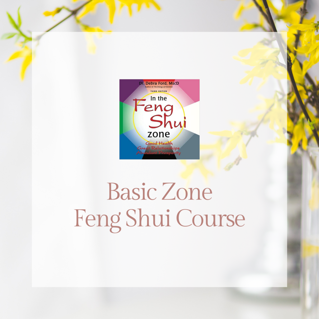 Basic Zone Feng Shui Course