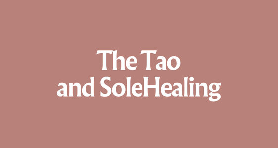 6. Energetic Healing - The Tao and SoleHealing (SFP6)